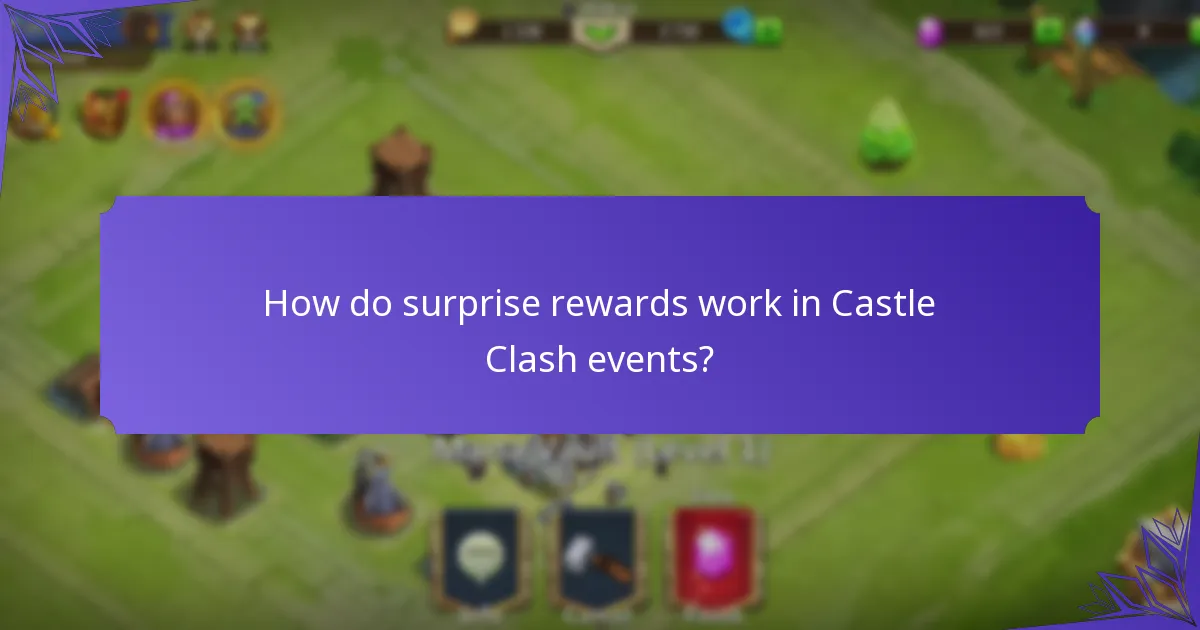 How do surprise rewards work in Castle Clash events?